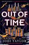 Out of Time - Jodi Taylor - 9781035406067