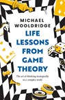 Life Lessons from Game Theory - Michael Wooldridge - 9781035407408