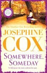 Somewhere, Someday - Josephine Cox - 9781035409273