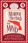 Murder Crossed Her Mind - Stephen Spotswood - 9781035409501