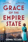 Grace of the Empire State - Gemma Tizzard - 9781035412204