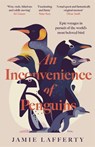 An Inconvenience of Penguins - Jamie Lafferty - 9781035413140