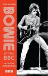 Bowie at the BBC - David Bowie ; Tom Hagler - 9781035416691