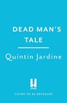 Dead Man's Tale - Quintin Jardine - 9781035419944