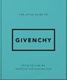 The Little Guide to Givenchy - OH - 9781035422760