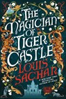 The Magician of Tiger Castle - Louis Sachar - 9781035426607