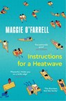 Instructions for a Heatwave - Maggie O'Farrell - 9781035430109