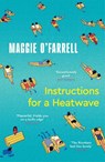 Instructions for a Heatwave - Maggie O'Farrell - 9781035430109