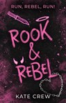 Rook & Rebel - Kate Crew - 9781035435913