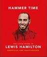 Hammer Time: The Little Guide to Lewis Hamilton - Oh - 9781035437566