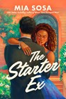 The Starter Ex - Mia Sosa - 9781035440993
