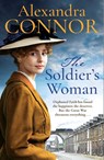 The Soldier's Woman - Alexandra Connor - 9781035441488