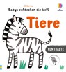 Kontraste - Babys entdecken die Welt: Tiere - Mary Cartwright - 9781035704279