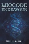 Biocode – Endeavour - Terence McAdams - 9781035818822