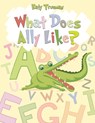 What Does Ally Like? - Katy Trueman - 9781035849956