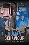 Human Behaviour - John Cowley - 9781035859740