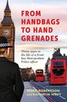 From Handbags to Hand Grenades - Mark Robertson ; Kathryn West - 9781035871995
