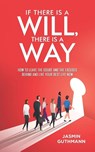 If There Is a Will, There Is a Way - Jasmin Guthmann - 9781035879397