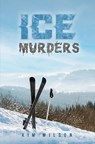 Ice Murders - Kim Wilson - 9781035886647