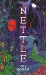 Nettle - Bex Hogan - 9781035909308