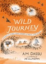 Wild Journey - A. M. Dassu - 9781035911899