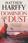 Dominion of Dust - Matthew Harffy - 9781035916474