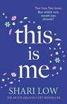 This is Me - Shari Low - 9781035923120