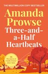 Three-and-a-Half Heartbeats - Amanda Prowse - 9781035923519
