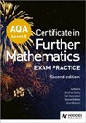 AQA Level 2 Certificate in Further Mathematics: Exam Practice Second Edition - Andrew Ginty ; Val Hanrahan - 9781036011499