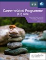 The IB Career-related Programme (CP) core - Paige Freeborn ; Marjorie Vautrin ; Susan Stewart ; Rebecca Austin Pickard - 9781036014438