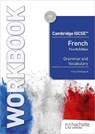 Cambridge IGCSE™ French Grammar and Vocabulary Workbook - Kirsty Thathapudi - 9781036019747