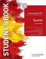 Cambridge IGCSE™ Spanish Fourth edition Student's Book - Simon Barefoot ; Jose Antonio Garcia Sanchez ; Timothy Guilford ; Monica Morcillo Laiz - 9781036019778