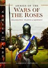 Armies of the Wars of the Roses - Gabriele Esposito - 9781036123055