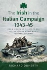 The Irish in the Italian Campaign, 1943-45 - Richard Doherty - 9781036124083