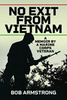 No Exit from Vietnam - Bob Armstrong - 9781036139186