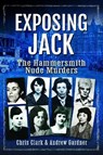Exposing Jack - Chris Clark ; Andrew Gardner - 9781036140014