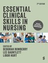 Essential Clinical Skills in Nursing - Deborah Rowberry ; Lee Gauntlett ; Libor Hurt - 9781036206970