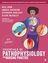 Essentials of Pathophysiology for Nursing Practice - Neal Cook ; Andrea Shepherd ; Stephanie Dunleavy ; Claire McCauley - 9781036209063