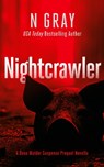 Nightcrawler - N Gray - 9781036701789
