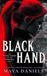 Black Hand - Maya Daniels - 9781036706593