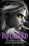 Infuriated - Maya Daniels - 9781036706760