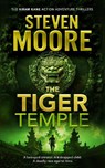 The Tiger Temple - Steven (Condor Publishing Ltd) Moore - 9781036706784