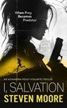 I, Salvation - Steven (Condor Publishing Ltd) Moore - 9781036706937