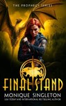 Final Stand - Monique Singleton - 9781036710729