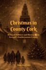Christmas in County Cork - Mike Baldwin - 9781036974121