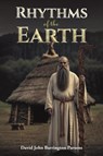 Rhythms of the Earth - David John Barrington Parsons - 9781037102707