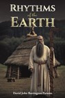 Rhythms of the Earth - David John Barrington Parsons - 9781037102707