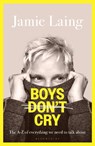 Boys Don’t Cry - Jamie Laing - 9781037200182