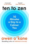 Ten to Zen - Owen O'Kane - 9781037422553