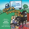Clara's Traveling Piano - Ann Magee - 9781038306517